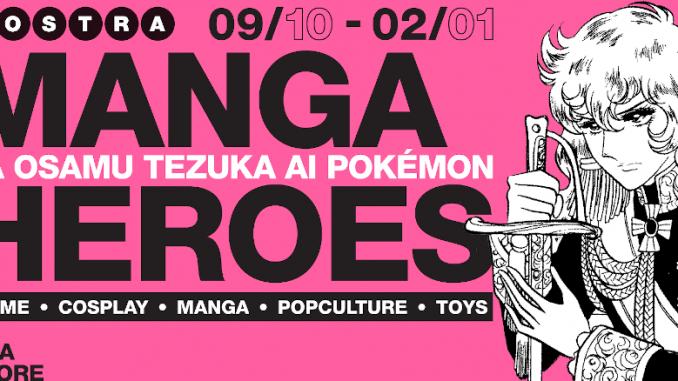 Arriva a Milano la mostra Manga Heroes