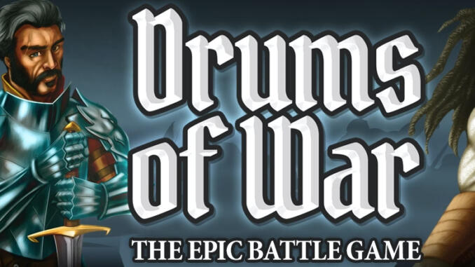 Drums of War è in italiano su giochistarter