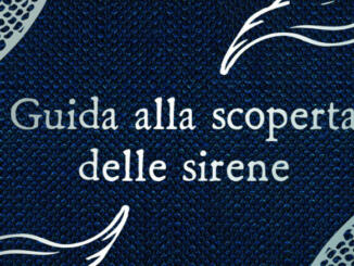 Edizioni NPE presenta Guida alla scoperta delle sirene
