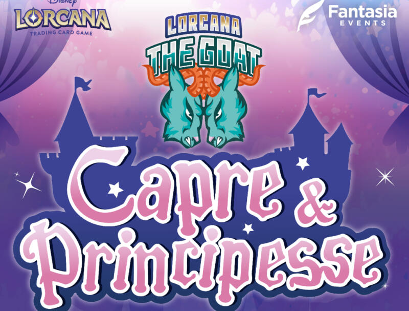Disney Lorcana: il torneo ufficiale The Goat - Capre e Principesse